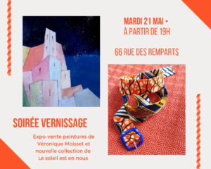 Soirée vernissage Vue des remparts 21 mai